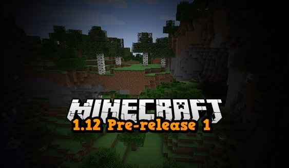 pre release 1.12 minecraft