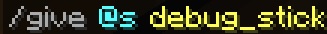 debug stick how to get from command