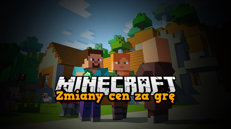 nowa cena minecraft od 23 maja 2016 dla regionow