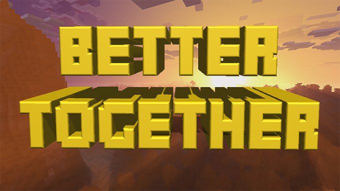 better together minecraft pocket 1.2