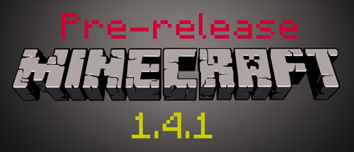 minecraft-prerelease-1.4.1
