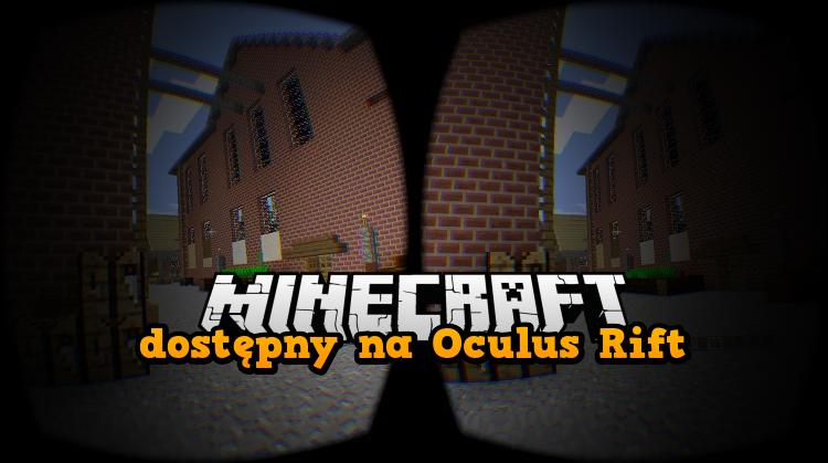 Minecraft VR Oculus Rift