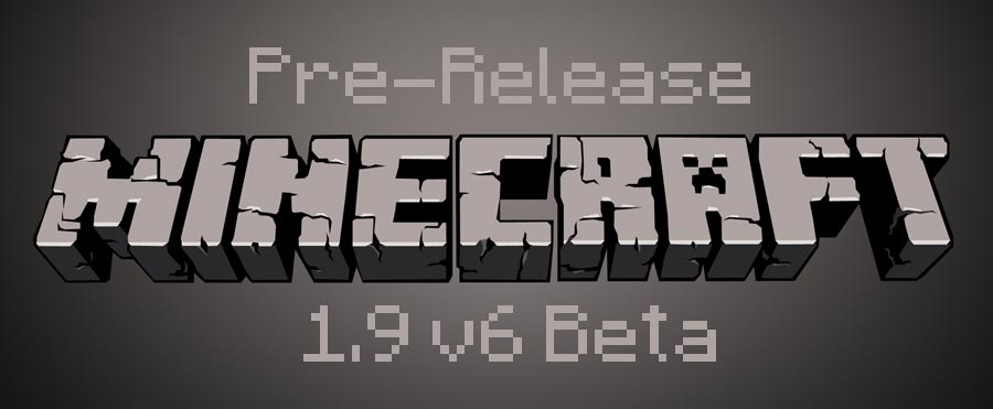 Minecraft-Pre-release-1.9-v6-beta